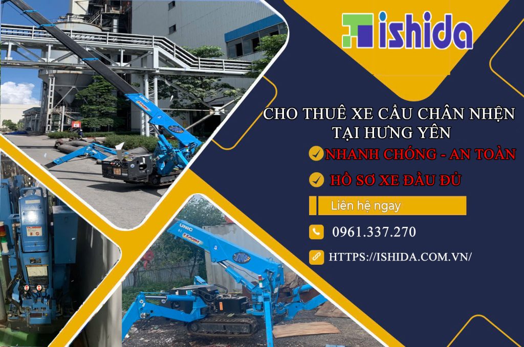 Ishida Việt Nam - Cho thuê xe cẩu chân nhện tại Hưng Yên