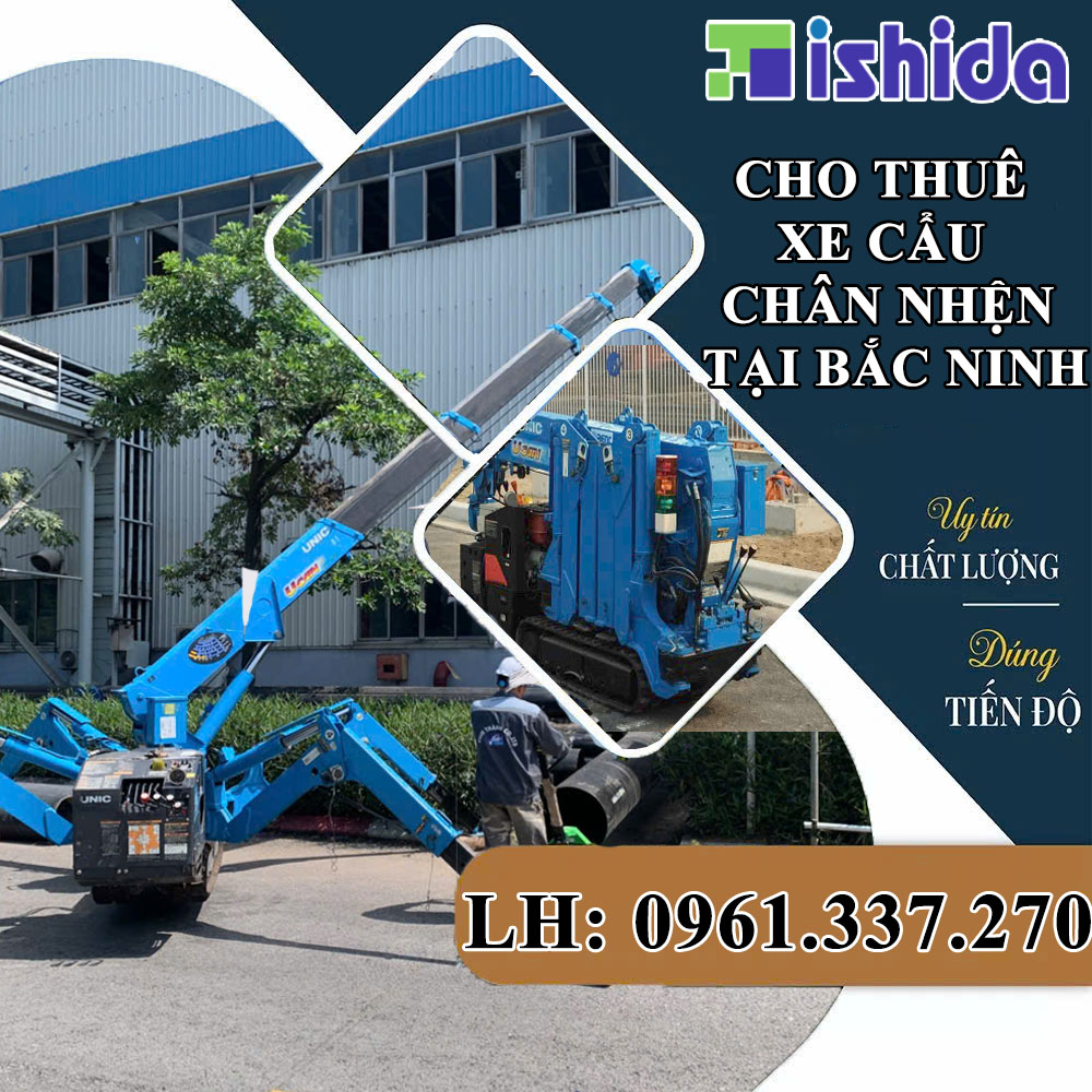 Cho thuê xe cẩu chân nhện tại Bắc Ninh